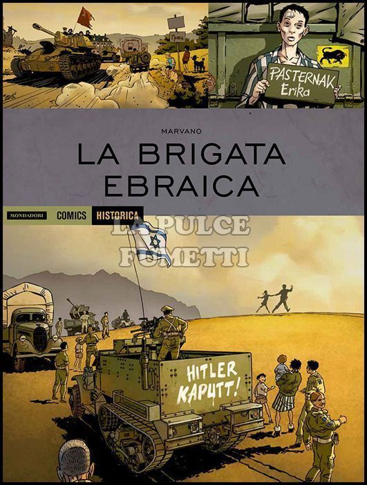 HISTORICA #    75 - LA BRIGATA EBRAICA